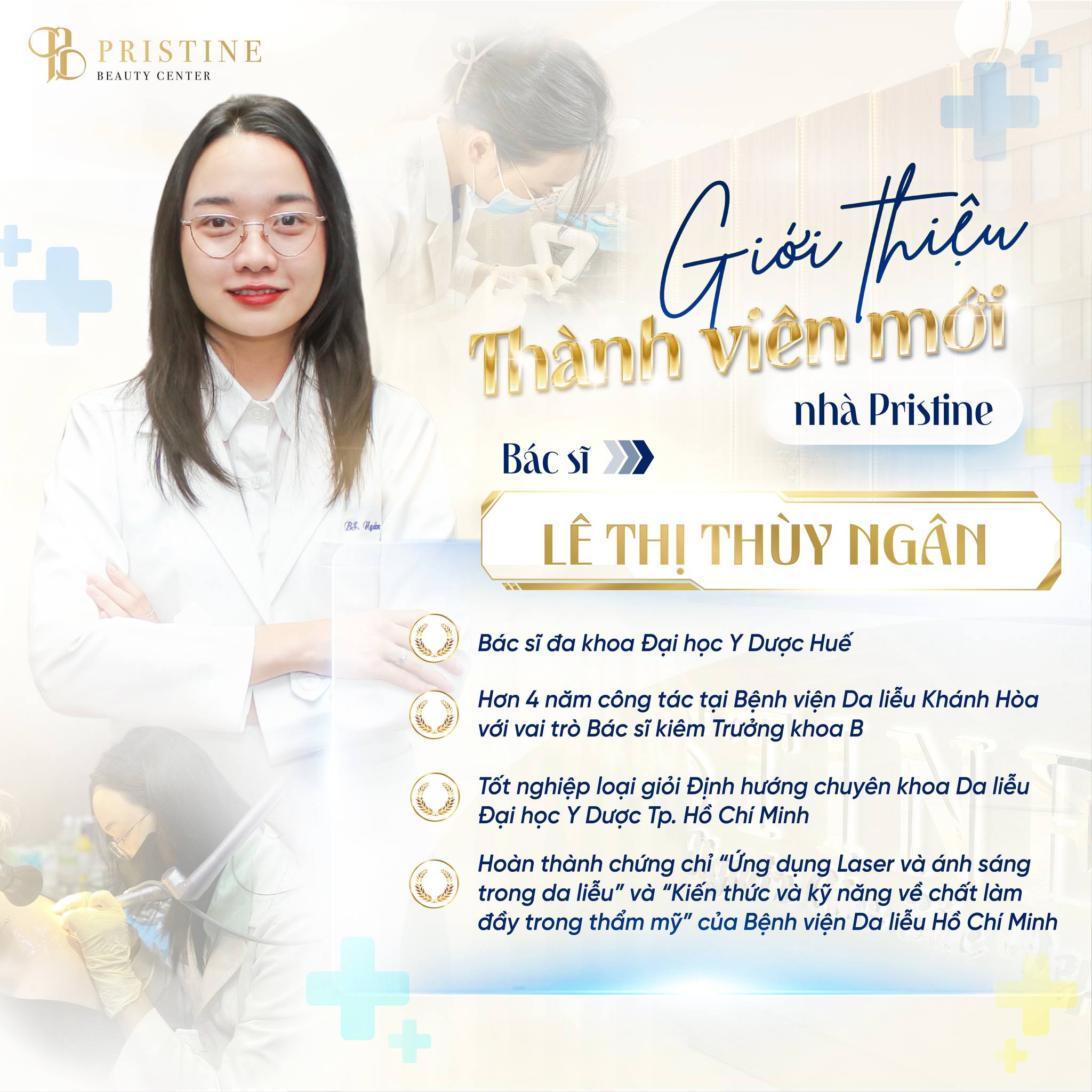 Bác sĩ Lê Thị thuỳ Ngân với nền tảng đào tạo vững chắc
